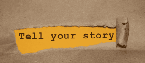 Gescheurd bruin papier onthult de tekst "Tell your story" op een oranje achtergrond.